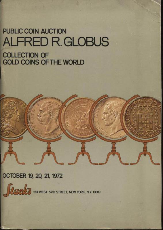 STACH’S. - New York, 19 - October, 1972. Collection Alfred R. Globus. Gold coins...