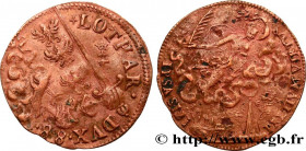 DUCHY OF LORRAINE - CHARLES III THE GREAT DUKE
Type : CHARLES III LE GRAND DUC 
Date : 1588 
Mint name / Town : s.l. 
Metal : copper 
Diameter : 22  m...
