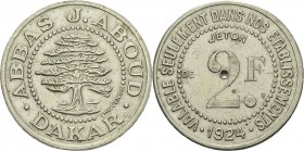 Sénégal
 2 francs en maillechort « Abbas J. Aboud » - 1924 Dakar.
 Superbe
 200 / 300
