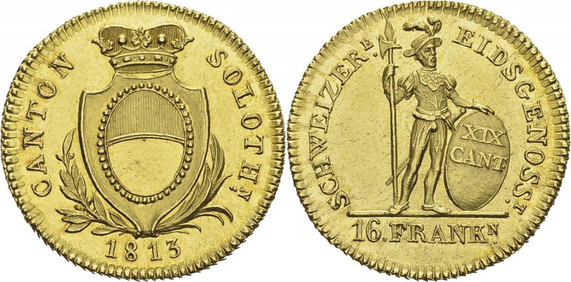Suisse 
 Canton de Soleure
 16 francs or - 1813
 Rarissime - 150 exemplaires....