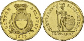 Suisse 
 Canton de Soleure
 16 francs or - 1813
 Rarissime - 150 exemplaires.
 Pratiquement FDC - NGC MS 63+
 14.000 / 16.000