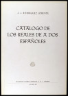 RODRIGUEZ LORENTE, J. J.: "Catálogo de los reales de a dos españoles". (Madrid, 1965).
