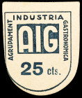 Barcelona. Agrupament Industria Gastronòmica AIG. 25 céntimos. (AL. 1227). Cartón. EBC.