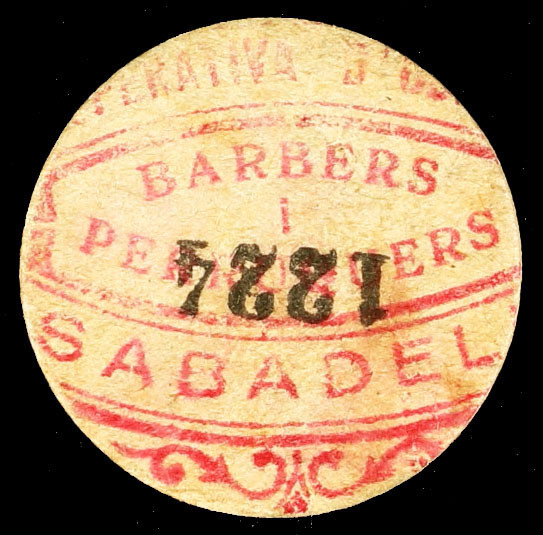 Sabadell. Barbers i Perruquers. 10 céntimos. (AL. falta). Cartón redondo. Raro. ...