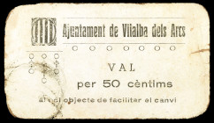 Vilalba dels Arcs. 50 céntimos. (T. 3230). Cartón. Raro. BC+.