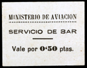Ministerio de Aviación. Servicio de Bar. 50 céntimos. Cartón. EBC.