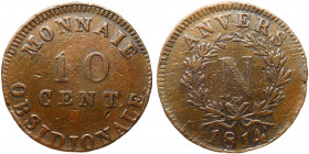 Belgium Antwerp 10 Centimes 1814
KM# 5.4; Bronze 25g 33mm; Mintage 29.000; VF/XF