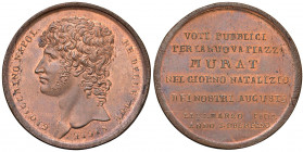 NAPOLI. Gioacchino Napoleone (1808-1815). Medaglia 1809. Coniata a Napoli. BR (Ø 37,6. g ). Per la nuova piazza Murat. D'Auria 86. R Conservazione ecc...