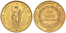 MILANO. Governo Provvisorio (1848). 40 Lire 1848. AU (g.12,83). Gig.1. R Lieve traccia di montatura. Campi puliti. 
qSPL