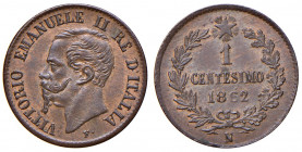 Vittorio Emanuele II (1861-1878). 1 Centesimo 1862 Napoli. CU. Gig.114.
qSPL