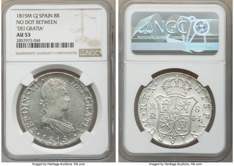 Ferdinand VII 8 Reales 1815 M-GJ AU53 NGC, Madrid mint, KM466.3. No Dot between ...