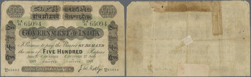 India: Rare Government of India 500 Rupees 1907 CAWNPORE or CALCUTTA issue P. A1...