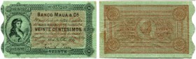 URUGUAY 
 Banca Maua & Cie, Montevideo. 20 pesos / 2 Doblones vom 1. März 1871 & 20 Centesimos vom 26. Oktober 1875. Pick S293, S301. III (2)