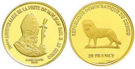 Ausländische Goldmünzen und -medaillen
Kongo-Demokratische Republik
20 Francs 2000. Papst Johannes Paul II. 1,53 g. Feingold. Polierte Platte. Kraus...
