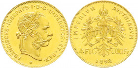 Gold der Habsburger Erblande und Österreichs
Haus Habsburg
Franz Joseph I., 1848-1916
4 Gulden/4 Florin 1892. Offizielle Nachprägung. 3,23 g. 900/1...
