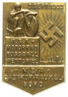 Medaillen
Drittes Reich
Hohlgeprägtes Abzeichen 1933. 1. SA-Motorrad-Fussball-Wettspiel in Castrop-Rauxel. 28 X 42 mm. vorzüglich. Tieste 33-02.