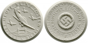 Medaillen
Drittes Reich
Porzellanmedaille Flieger gegen England o.J.(1941) weiß. 48 mm. vorzüglich, etwas fleckig. Scheuch 1877n.