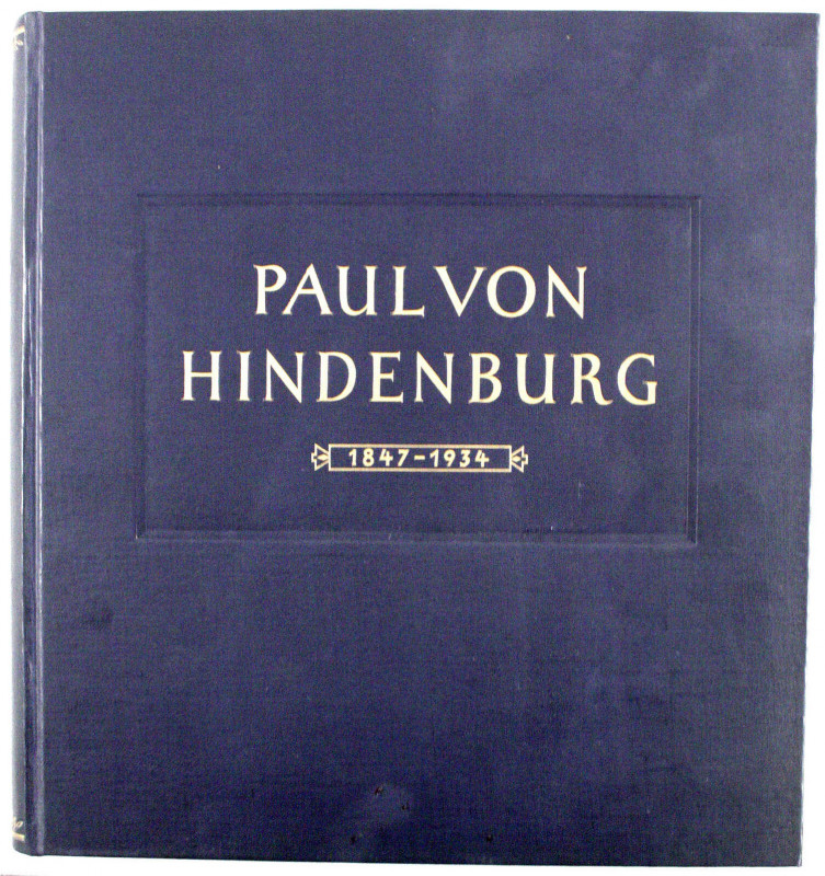 Literatur
Drittes Reich, 1933-1945
Buch "Paul von Hindenburg" Unser Hindenburg...