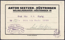 Banknoten
Deutsches Notgeld und KGL
Wilhelmshaven-Rüstringen (Oldenburg)
Anton Seetzen 25 Gpfg. o.D. Gültig bis Ende 1923. Weder bei Keller noch be...