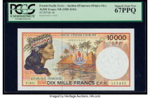French Pacific Territories Institut d'Emission d'Outre Mer 10,000 Francs ND (1985) Pick 4e PCGS Superb Gem New 67PPQ. Third party grading company misa...
