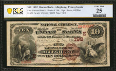 Allegheny, Pennsylvania. $10 1882 Brown Back. Fr. 479. The First NB. Charter #198. PCGS Banknote Very Fine 25.

Track and Price reports this note is t...