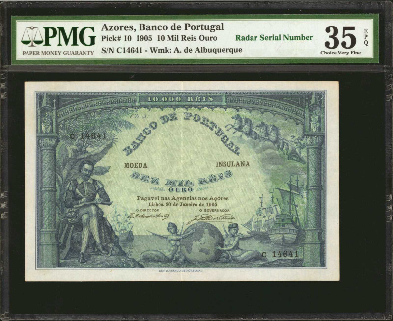 AZORES. Banco de Portugal. 10 Mil Reis Ouro, 1905-10 Issues. P-10. PMG Choice Ve...