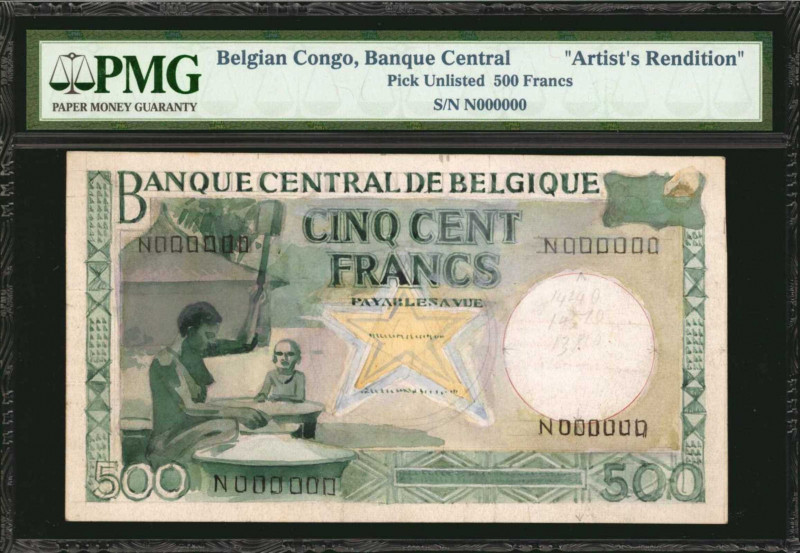BELGIAN CONGO. Banque Centrale de Belgique. 500 Francs, ND. P-Unlisted. Artist's...