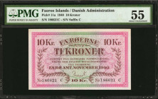 FAEROE ISLANDS. Danish Administration. 10 Kroner, 1940. P-11a. PMG About Uncirculated 55.

Serial number suffix C. PMG has graded a scant six examples...