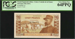 FRENCH EQUATORIAL AFRICA. Caisse Centrale de la France. 20 Francs, ND (1947). P-22. PCGS Currency Very Choice New 64 PPQ.

Estimate: $125.00-$250.00