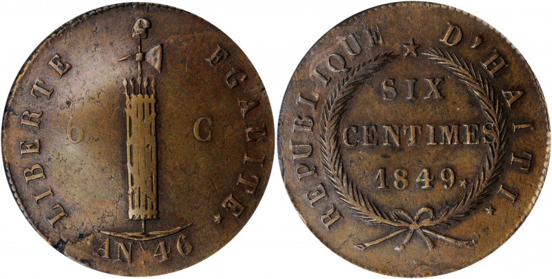 HAITI. 6 Centimes, AN 46 / 1849. Faustin I. PCGS VF-30.

KM-32. A well struck co...