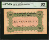 LUXEMBOURG. Grand-Duche de Luxembourg. 500 Francs, 1918 (ND 1919. P-33a. PMG Choice Uncirculated 63.

Without serial number. PMG comments "Minor Tonin...