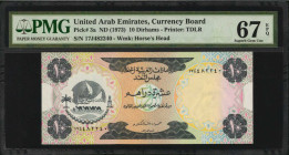 UNITED ARAB EMIRATES. United Arab Emirates Currency Board. 10 Dirhams, ND (1973). P-3a. PMG Superb Gem Uncirculated 67 EPQ.

Printed by TDLR. Watermar...