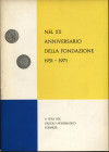 A.A.V.V. - Nel XX anniversario della fondazione 1951 – 1971. Torino, 1971. Pp. 23, ill. nel testo. ril. ed buono stato.