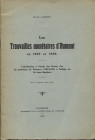 BARBEY M. - Les trouvailles monetaires d'Aumont en 1899 et 1906. Contribution a l'etude des Florins d'or du prototype de Florence 1252- 1530, a l'effi...