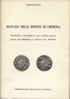 FENTI G. - Manuale delle monete di Cremona. Cremona, 1983. Pp. 37, ill. nel testo. ril. ed. II ed. aggiornata. Buono stato.