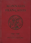 GADOURY V. – Monnaies francaise. 1789 – 1981. Monaco, 1981. Pp. 350, ill. nel testo. ril ed buono stato.