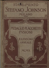 JOHNSON S. - Medaglie – Placchette – fusioni. Rassena annuale 1910. Milano, 1910. Pp. 52, ill. nel testo. ril. ed sciupata, buono stato raro e importa...