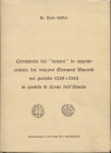 RAFFINI D. - Cronistoria del " denaro" in argento coniato dal Vescovo Giovanni Visconti nel periodo 1329 - 1342 in qualità di Conte d'Ossola. Ivrea s....