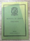 CHRISTIE'S - Catalogo asta, Roma 16 giugno 1977. Monete di zecca Italiana. 337 lotti, ill.b/n.