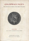 HESS A. – LEU BANK. – Auktion 20. Luzern, 17\18 – Oktober, 1962. Goldpragungen des mittealters... pp. 48, nn. 1023, tavv. 32. Ril. ed sciupata, lista ...