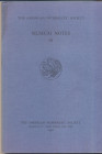 A.N.S. – Museum Notes III. New York, 1948. Pp. 154, tavv. 26. Ril. ed. buono stato