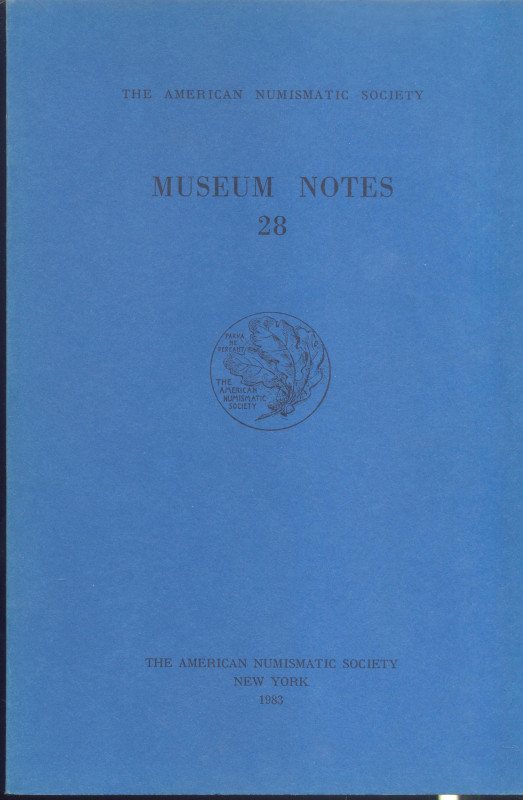 A.N.S. – Museum Notes 28. New York, 1983. Pp. 206, tavv. 22. Ril. ed. buono stat...