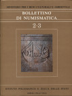 A.A.V.V. Bollettino di Numismatica 2-3. Roma, 1984. Pp.375, tavv. 22 e ill. nel testo b/n e a colori. Ril.ed. Buono stato