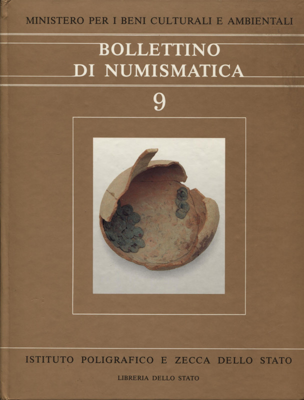 A.A.V.V. Bollettino di Numismatica 9. Roma, 1987. Pp. 156, tavv. 16 e ill. nel t...