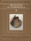 A.A.V.V. Bollettino di Numismatica 9. Roma, 1987. Pp. 156, tavv. 16 e ill. nel testo b/n e a colori. Ril.ed. Buono stato