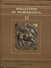 A.A.V.V. Bollettino di Numismatica 13. Roma, 1989. Pp. 177, tavv. 32 e ill. nel testo b/n e a colori. Ril.ed. Buono stato