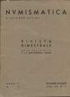 A.A.V.V. Santamaria P. & P. Numismatica. Anno II N° 4-5, Luglio-Agosto. Roma, 1936. Pp. 73-98, 2 tavv. + ill. nel testo. Indice: - ULRICH-BANSA O. Not...