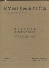 A.A.V.V. Santamaria P. & P. Numismatica. Anno III N° 3, Maggio-Giugno. Roma, 1937. Pp. 49-68, ill. nel testo. Indice: - DE CICCIO G. Di un tetradramma...