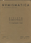 A.A.V.V. Santamaria P. & P. Numismatica. Anno III N° 4-5, Luglio-Ottobre. Roma, 1937. Pp. 69-104, ill. nel testo. Indice:- MAGNAGUTI A. Dallo Statere ...