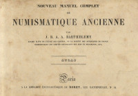 BARTHELEMY J. B. A. A. – Nouveau manuel complet de Numismatique ancienne. Atlas. Paris, s. d. 12 tavv. ripiegate raro